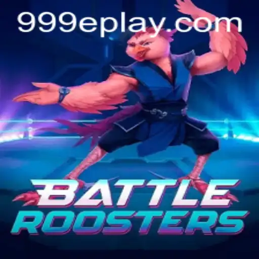 BattleRoosters: Unleashing the Power of the 999e Keyword
