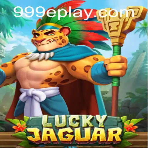 Unleashing Adventure with LuckyJaguar: The Game That Engulfs You in Excitement