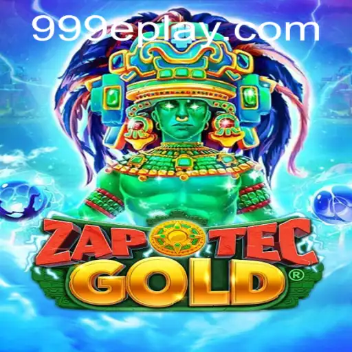 Discover the Thrilling World of ZapOtecGold and the Mysteries of 999e